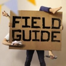 Yale Repertory Theatre Presents the World Premiere Of FIELD GUIDE Created By Rude Mec