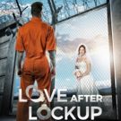 WE tv's LOVE AFTER LOCKUP Gets Spinoff