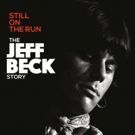 STILL ON THE RUN: THE JEFF BECK STORY To Air On Showtime 12/11