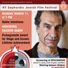 Sasson Gabay Will Be Honored For Lifetime Achievement At The NY Sephardic Jewish Film