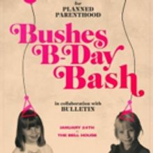 Janeane Garofalo, Sasheer Zamata and More Join Planned Parenthood Benefit BUSHES…