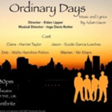A New Production of ORDINARY DAYS is Headed to London