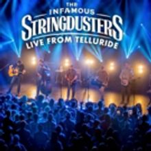 The Infamous Stringdusters Announce New Live Album 'Live From Telluride' and…