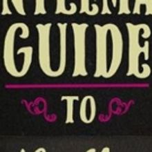 BWW Review:  A GENTLEMANS GUIDE TO LOVE & MURDER at Ritz Theatre Kills It With Comedy