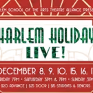 HSA Theatre Alliance to Present HARLEM HOLIDAY LIVE!