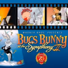 NY Philharmonic and Warner Bros. Present BUGS BUNNY AT THE SYMPHONY II