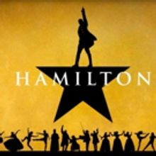 HAMILTON Playing At Dr. Phillips Center For The Performing Arts 1/22 - 2/10
