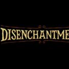 VIDEO: Watch the Official Trailer for 'Disenchantment'