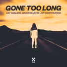 Cat Dealers Kick Off 2019 Alongside Bruno Martini And Joy Corporation With 'Gone Too…