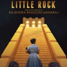 LITTLE ROCK Begins Off-Broadway Premiere At The Sheen Center Tomorrow