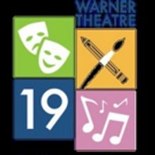 The Warner Announces its Summer Arts Program 2019