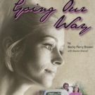 Becky Brown Autobiography 'Going Our Way' Lands In Stores Nationwide Today
