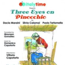 Italytime Cultural Center Presents its First Play of the Season THREE EYES ON…