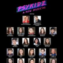 A Class Act NY Will Stage Concert Performance of Bobby Cronin's PSYKIDZ: A New…