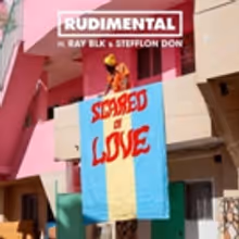 Rudimental Release New Song SCARED OF LOVE Feat. Ray BLK and Stefflon Don