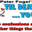 Peter Fogel's 'Til Death Do Us Part… You First!' Comes to Ft. Lauderdale's Art Serve…