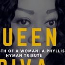 Soul Divas Night Out Presents STRENGTH OF A WOMAN: A Phyllis Hyman Tribute