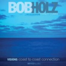 Drummer Bob Holz to Release Third Album Feat. Bass Legends Stanley Clarke