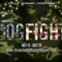 Three Rivers Music Theatre Presents DOGFIGHT