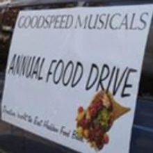 Goodspeed's Annual Food Drive Kicks Off With BOGO Deal for Both Theaters