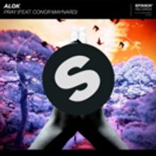 Alok Sparks Emotion With PRAY Featuring Conor Maynard