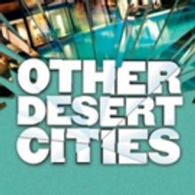 OTHER DESERT CITIES Comes To Theatre Tallahassee Next Spring