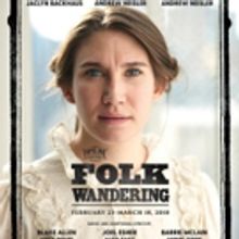 Tickets Now On Sale for All Performances of Pipeline Theatre Company's FOLK WANDERING