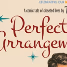 Press Release: PERFECT ARRANGEMENT at Dezart Performs At Pearl McManus Theater