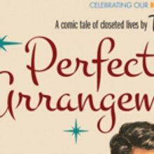 Press Release: PERFECT ARRANGEMENT at Dezart Performs At Pearl McManus Theater