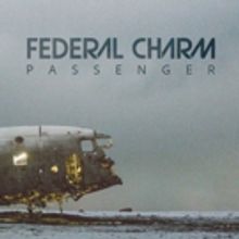 Federal Charm to Release Third Studio Album PASSENGER September 14