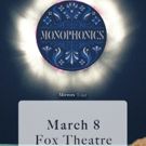 Monophonics to Play Fox Theatre