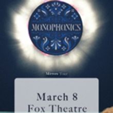 Monophonics to Play Fox Theatre