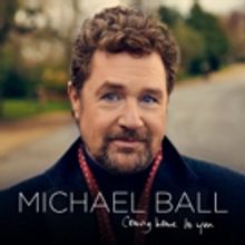 BWW Album Review: Michael Ball's COMING HOME TO YOU Has Mixed Results