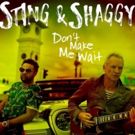 STING & SHAGGY: New Single 'Don't Make Me Wait' To Be Released January 25