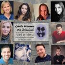 LITTLE WOMEN Opens In Gaslight Dinner Theatre