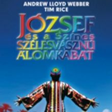 JOSEPH AND THE AMAZING TECHNICOLOR DREAMCOAT Playing at Madách Színház Through 3/9