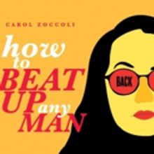 Comedian Carol Zoccoli Tells Her Life Story Through The Men She's Beaten Up