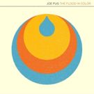 Joe Pug Announces New Album 'The Flood of Color'