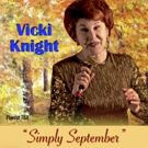 Vicki Knight Stars In SIMPLY SEPTEMBER