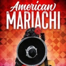 Old Globe and DCPA Announce Full Cast of AMERICAN MARIACHI