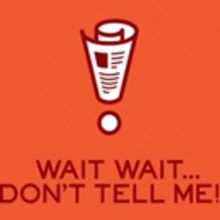 WAIT WAIT...DON'T TELL ME! TV Series in the Works At NBCU's Wilshire Studios