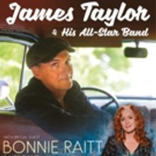 James Taylor And His All-Star Band Announce July 2018 Shows With Special Guest Bonnie Raitt