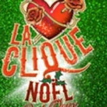 Full Line-Up Announced For The International Hit LA CLIQUE NOEL