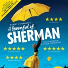 A SPOONFUL OF SHERMAN Comes to The Darlington Hippodrome