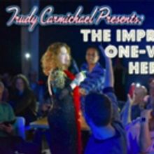 TRUDY CARMICHAEL PRESENTS: THE IMPROVISED ONE-WOMAN HERSTORY! to make a daring…