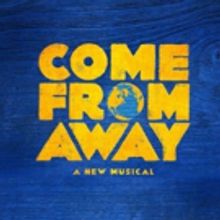 COME FROM AWAY Cast and Creatives Announced for BroadwayCon Panel