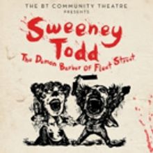 The Beth Tfiloh Community Theatre Presents SWEENEY TODD