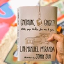 Lin-Manuel Miranda Reveals Cover For Book of Good Morning and Goodnight Tweets