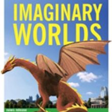 IMAGINARY WORLDS Back By Popular Demand