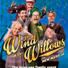 THE WIND IN THE WILLOWS: The New Musical Comes To UK & Irish Cinemas For Easter